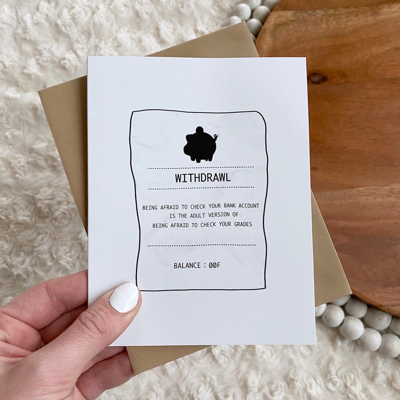  Being Afraid To Check Your Bank Account Greeting Card、mySite、elrpsem3k