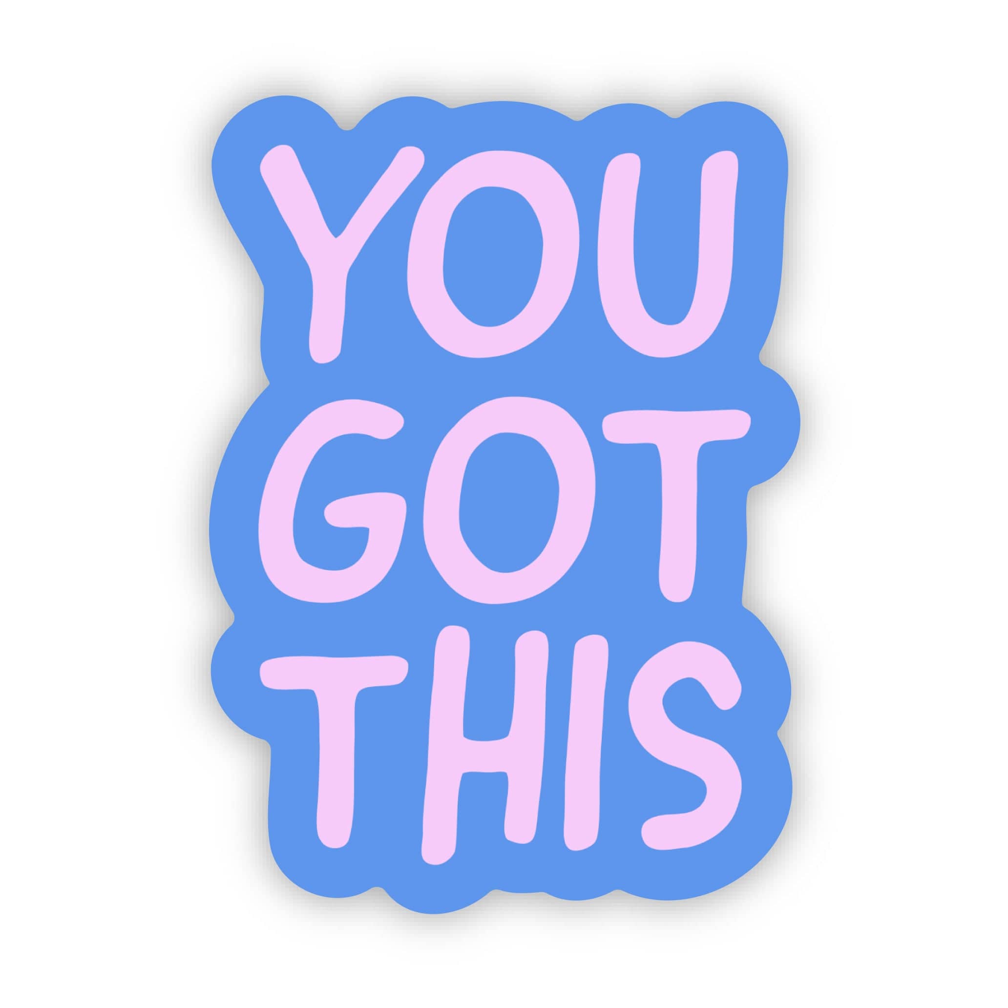 You Got This Pink Text Sticker、mySite、ghnorth