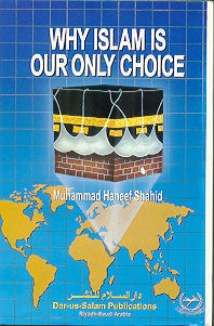 Why Islam is Our Only Choice、mySite、topwebapps