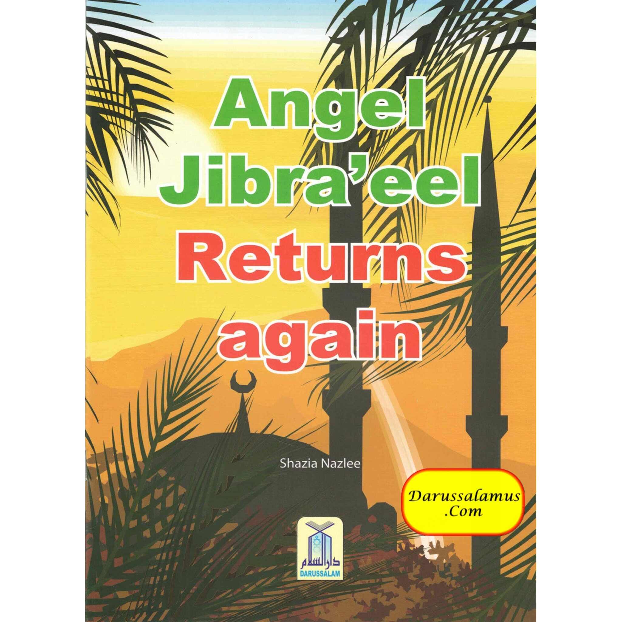Angel Jibraeel Returns Again By Shazia Nazlee、mySite、topwebapps