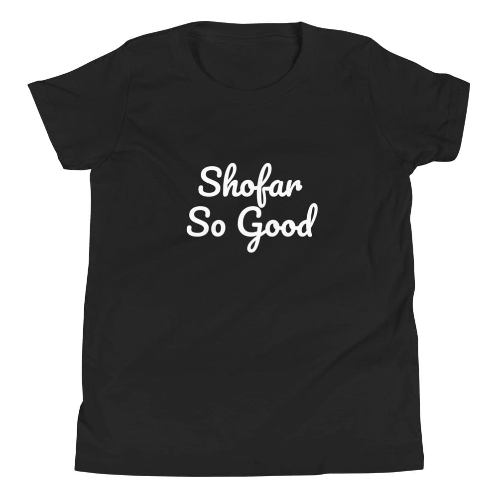 Shofar So Good Youth Short Sleeve T-Shirt - (Choice of Color)、mySite、topwebapps