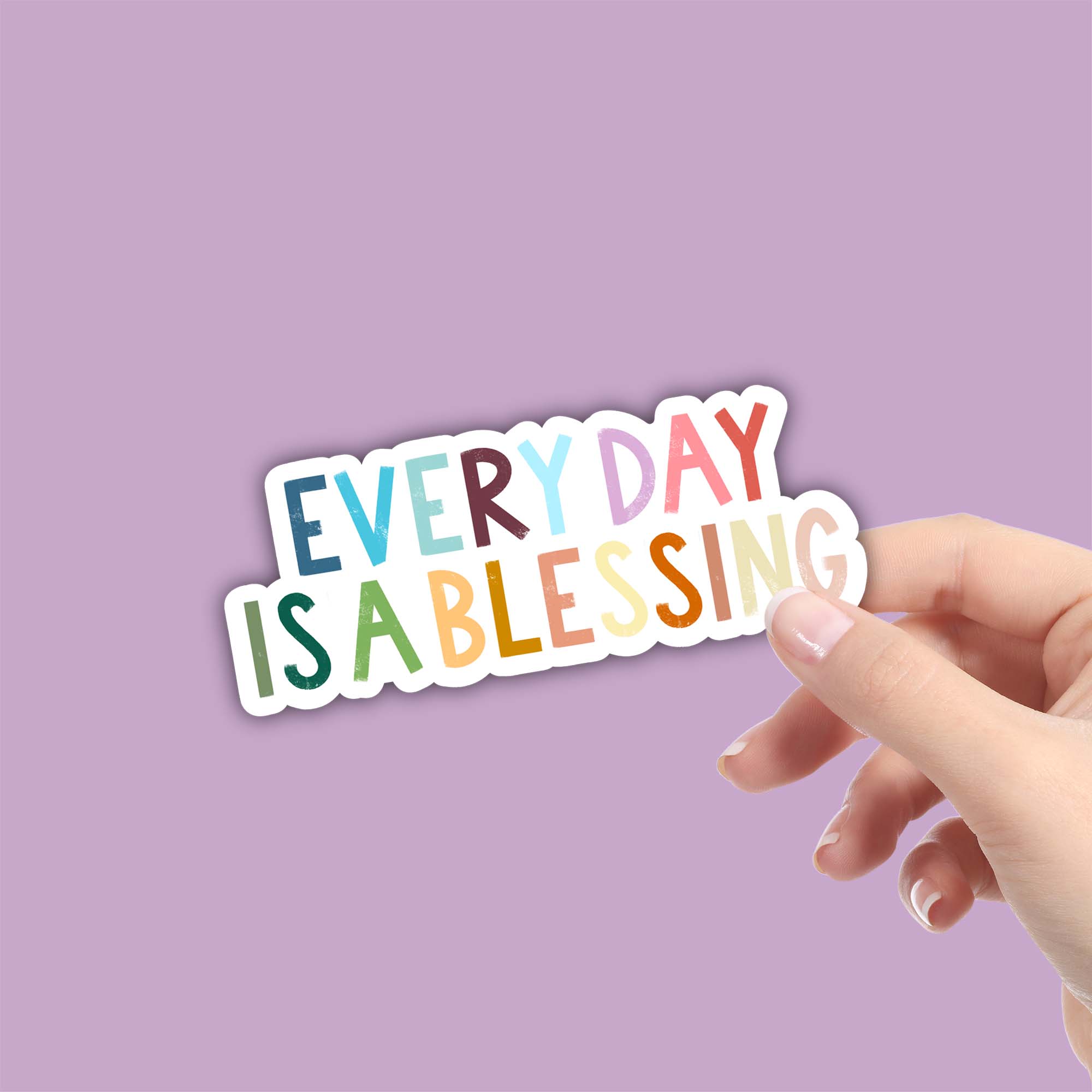  Every Day Is A Blessing Positivity Lettering Sticker、mySite、ghnorth