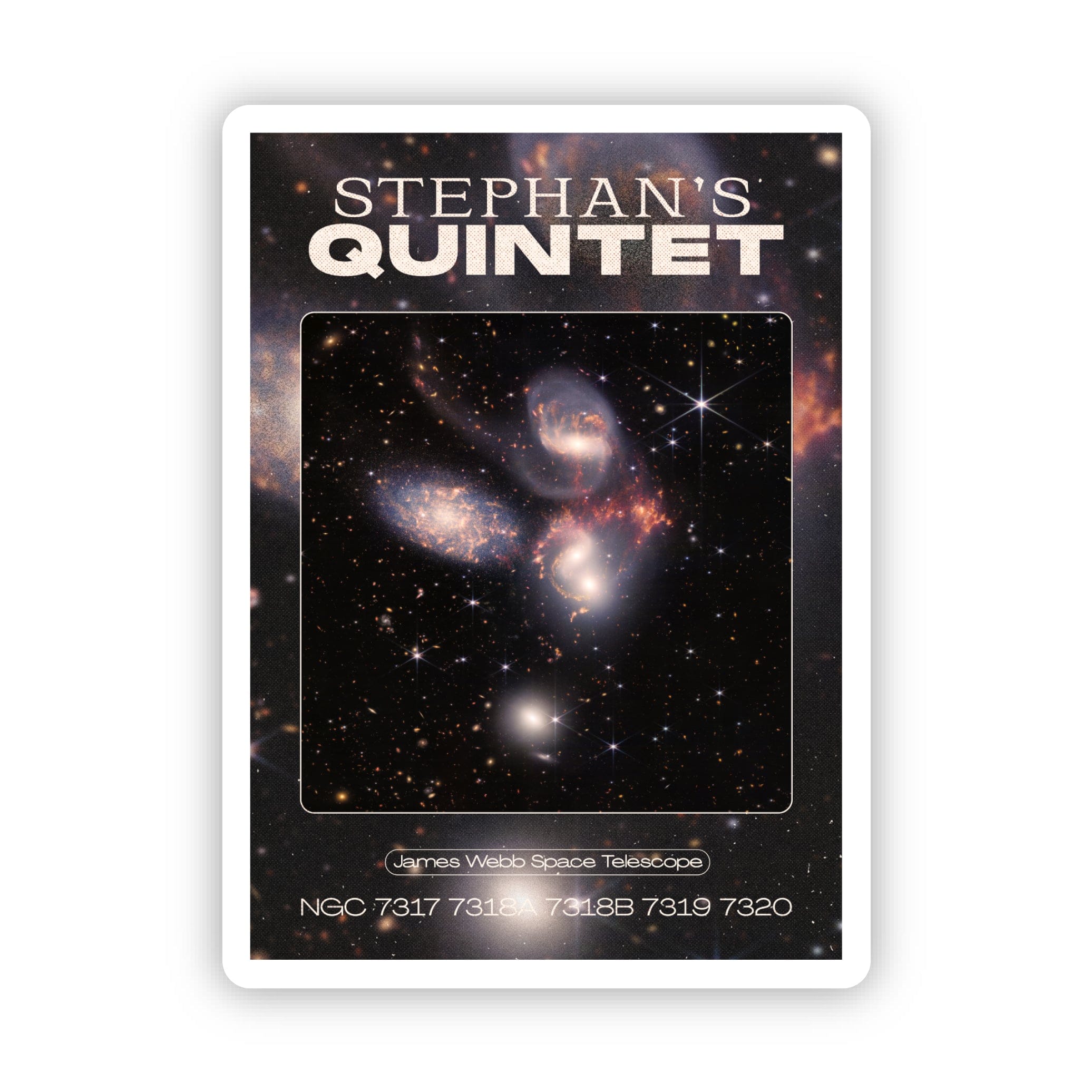  James Webb Stephan's Quintet NASA Space Poster Sticker、mySite、ghnorth