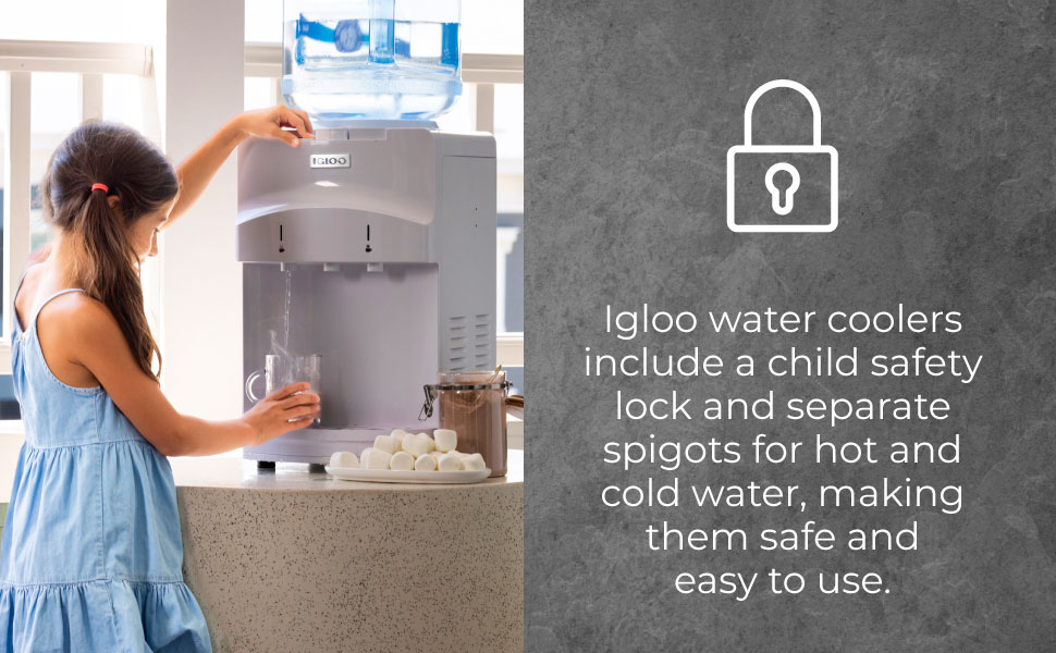 Water coolers include a child safety lock and separate spigots for hot and cold water for easy use
