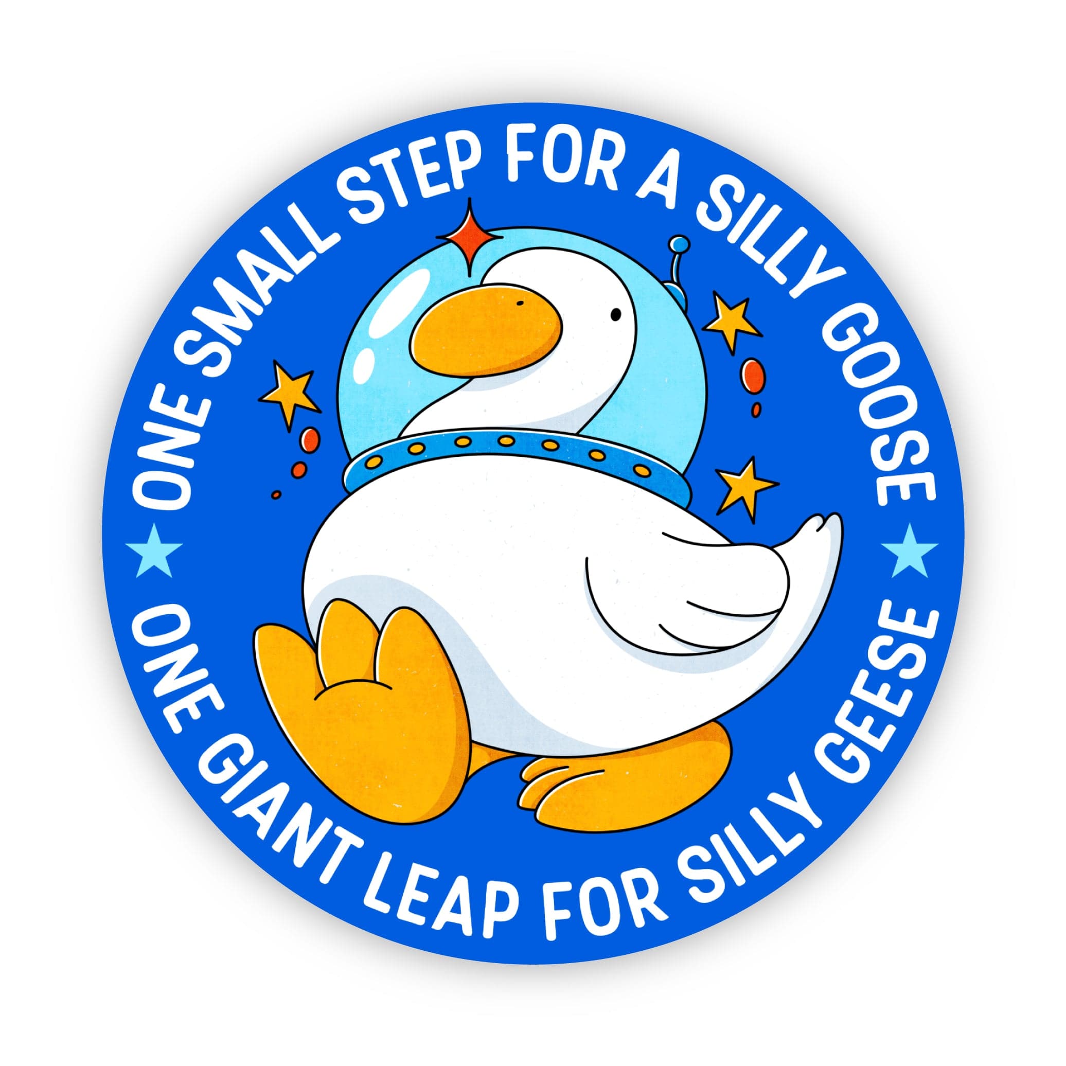  One Small Step Silly Goose Astronaut Sticker、mySite、elrpsem3k