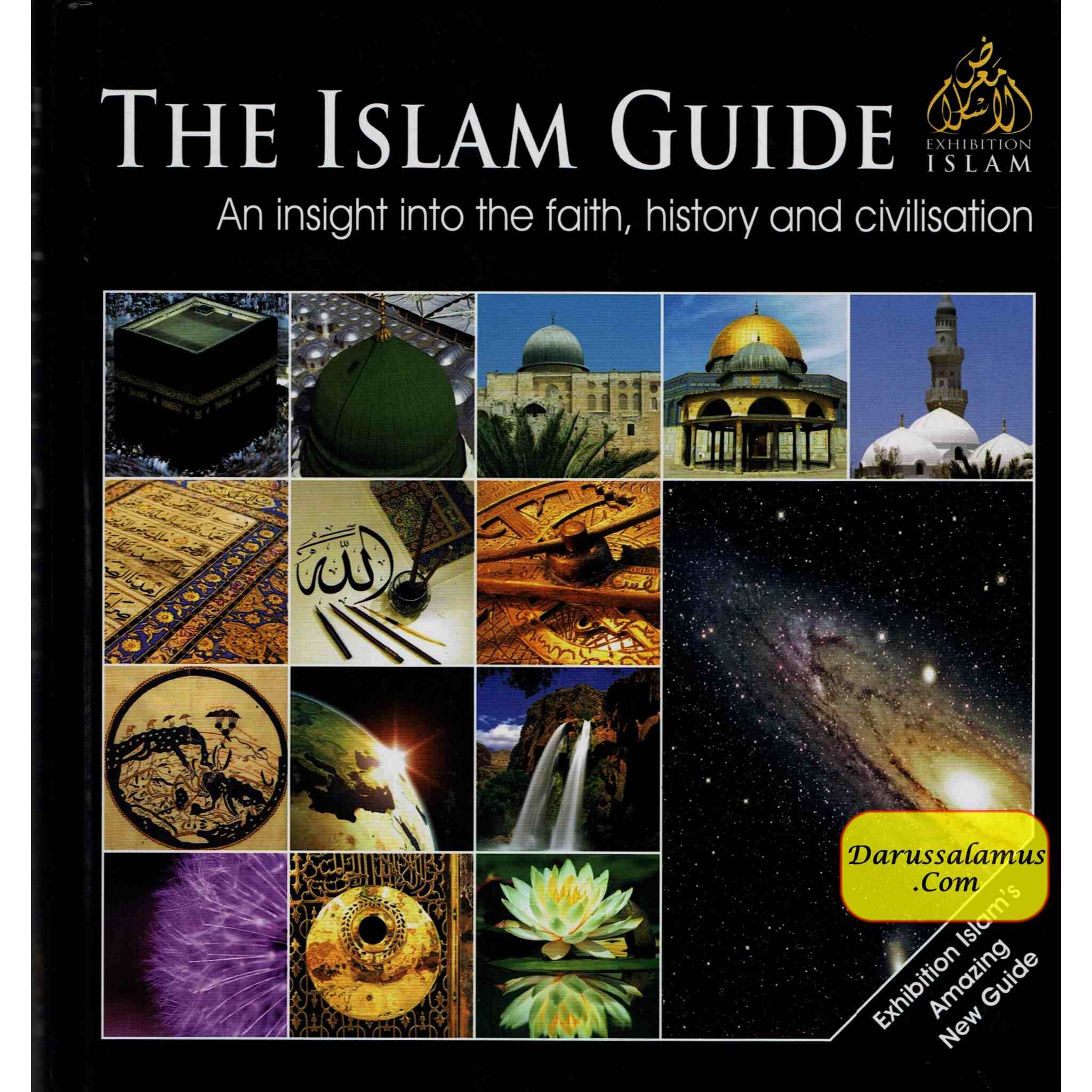 The Islam Guide An Insight Into The Faith History And Civilisation、mySite、topwebapps