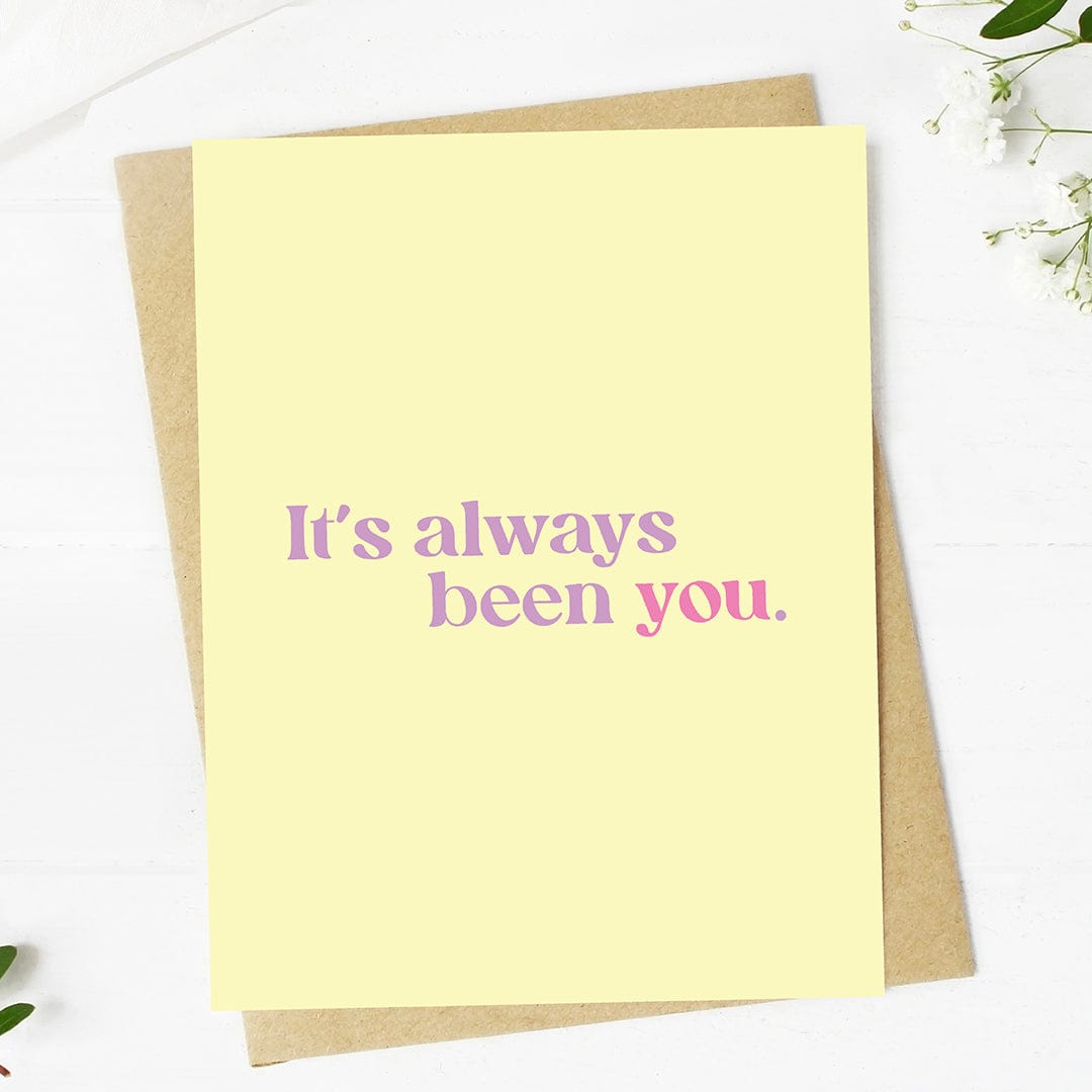  It's always been you Valentine's Greeting Card、mySite、elrpsem3k