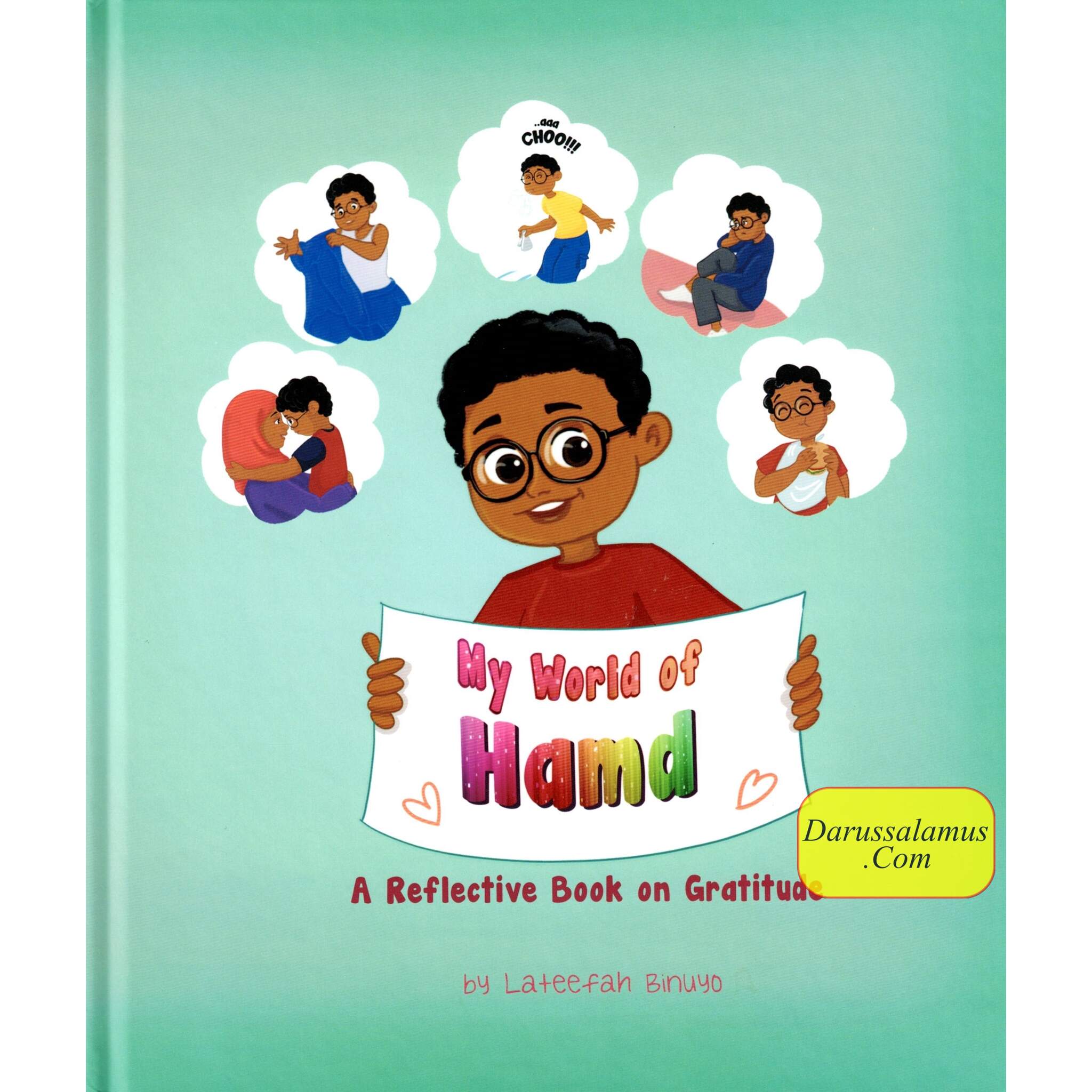 My World Of Hamd (A Reflective book on Gratitude) By Lateefah Binuyo、mySite、topwebapps