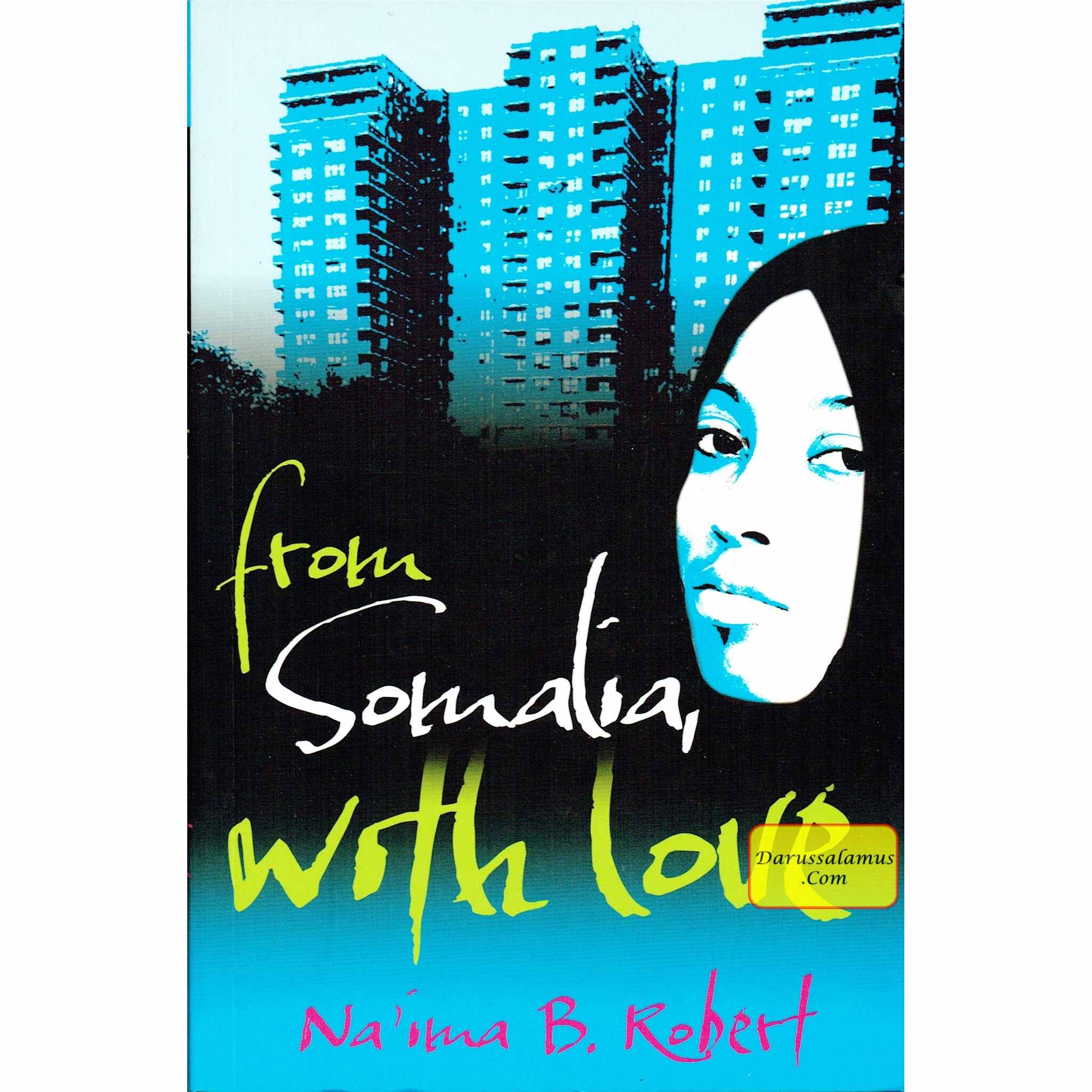 From Somalia with Love By Naima B Robert、mySite、topwebapps