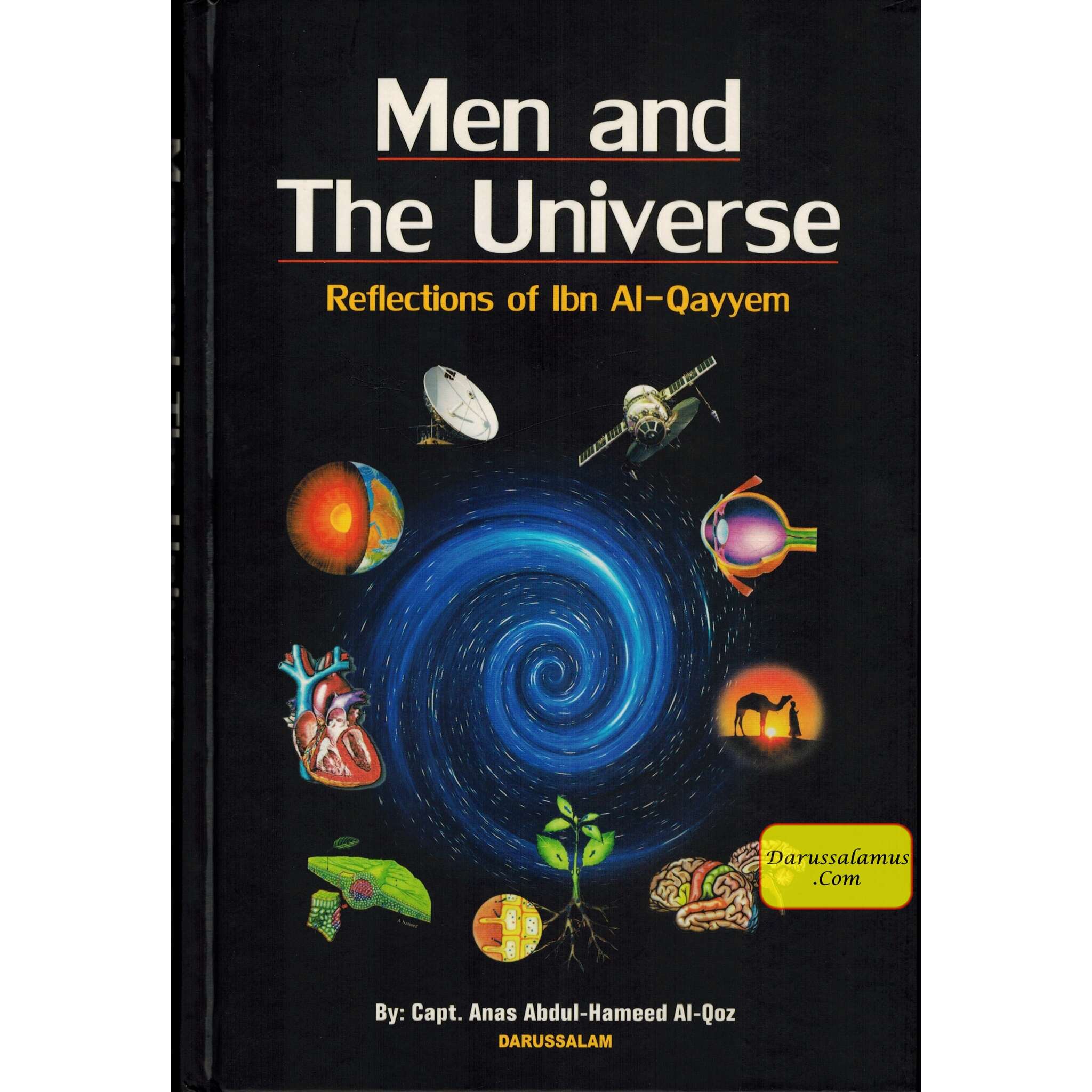Men and The Universe Reflections of Ibn Al-Qayyem By Capt. Anas Abdul-Hameed Al-Qoz、mySite、topwebapps