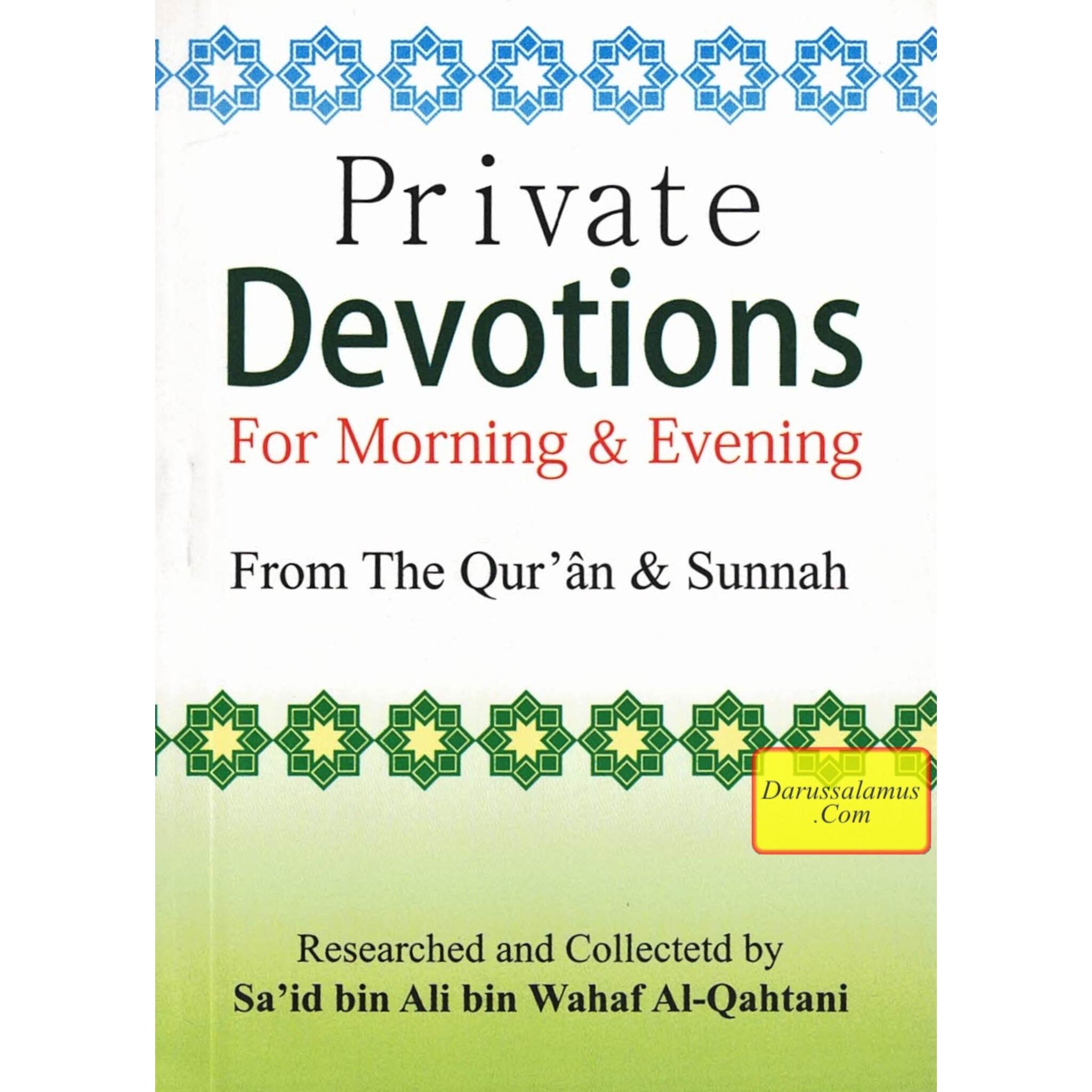 Private Devotions for Morning & Evening (Pocket Size) By Sa'id bin Ali bin Wahaf Al-Qahtani、mySite、topwebapps
