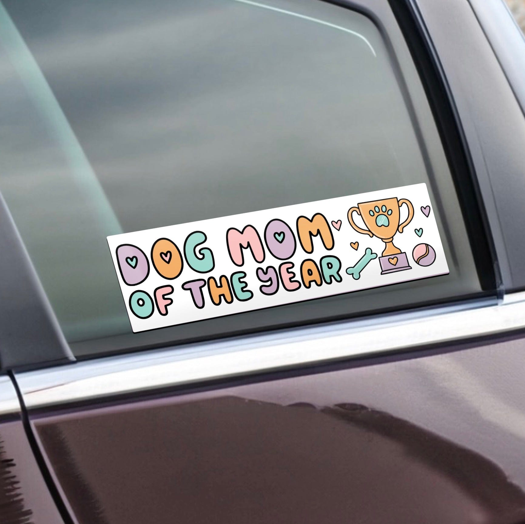  Dog Mom Of The Year Bumper Sticker、mySite、elrpsem3k