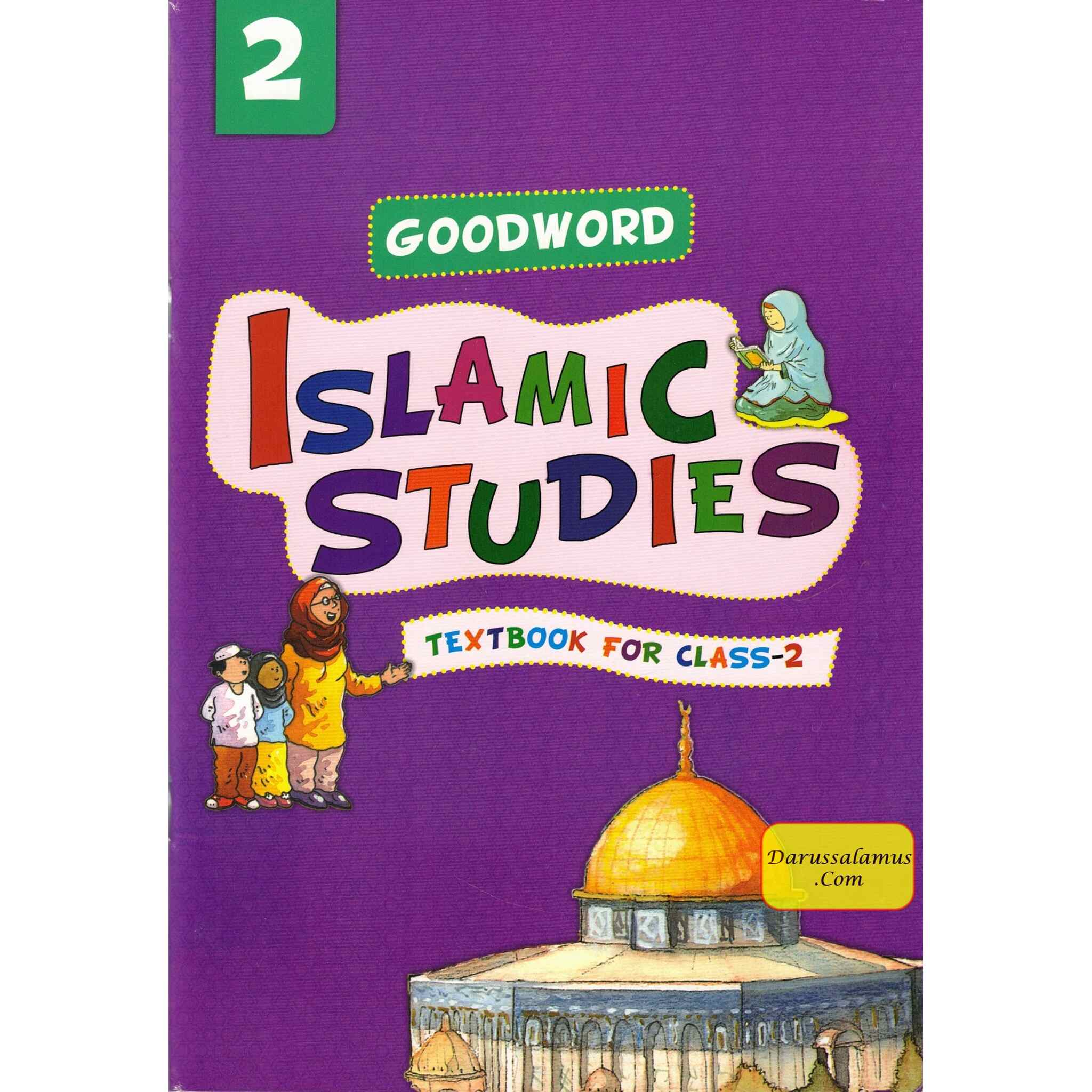Goodword Islamic Studies (Textbook) For Class 2 by Saniyasnain Khan、mySite、topwebapps
