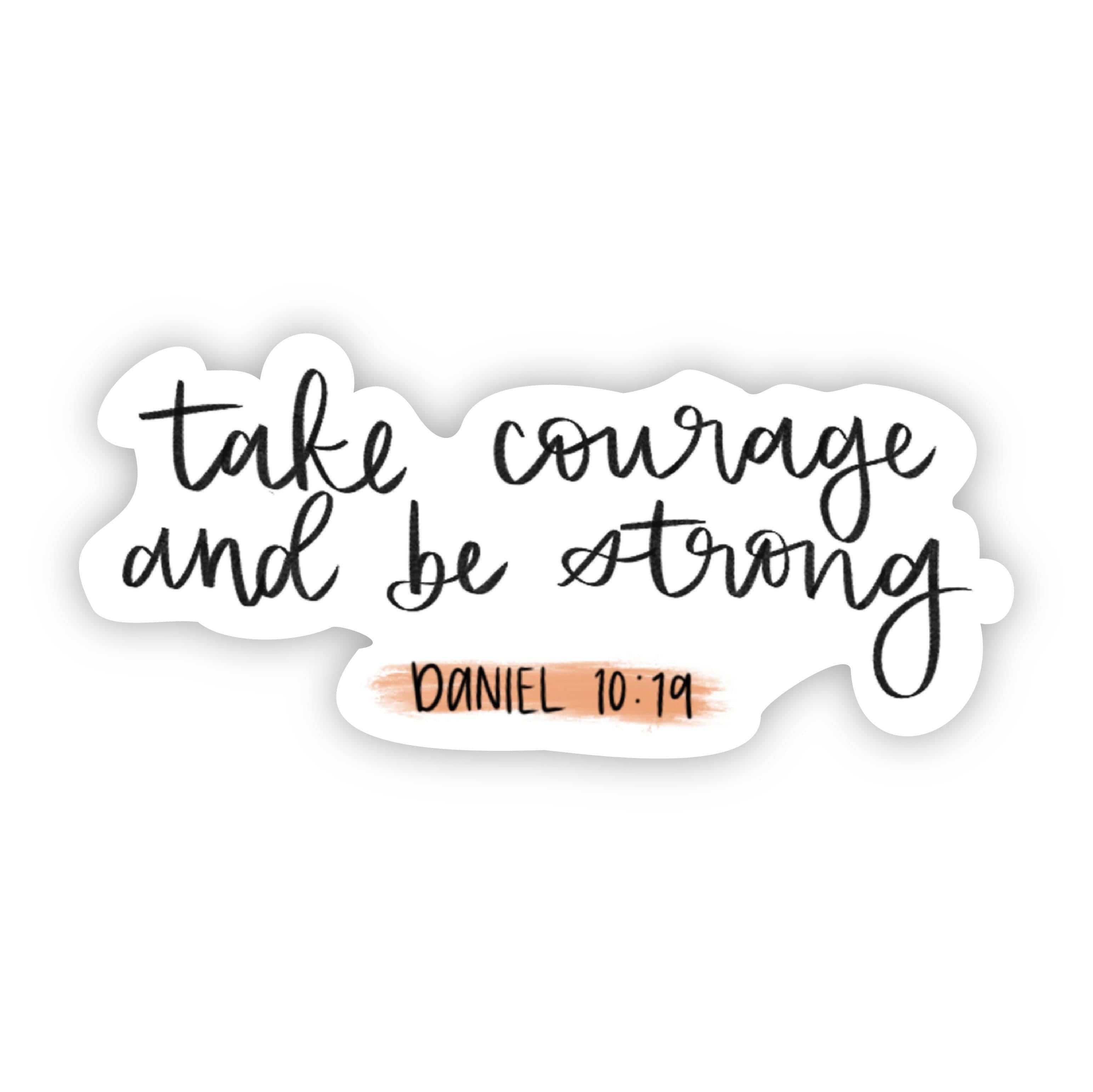 take courage and be strong - Daniel 10:19、mySite、elrpsem3k