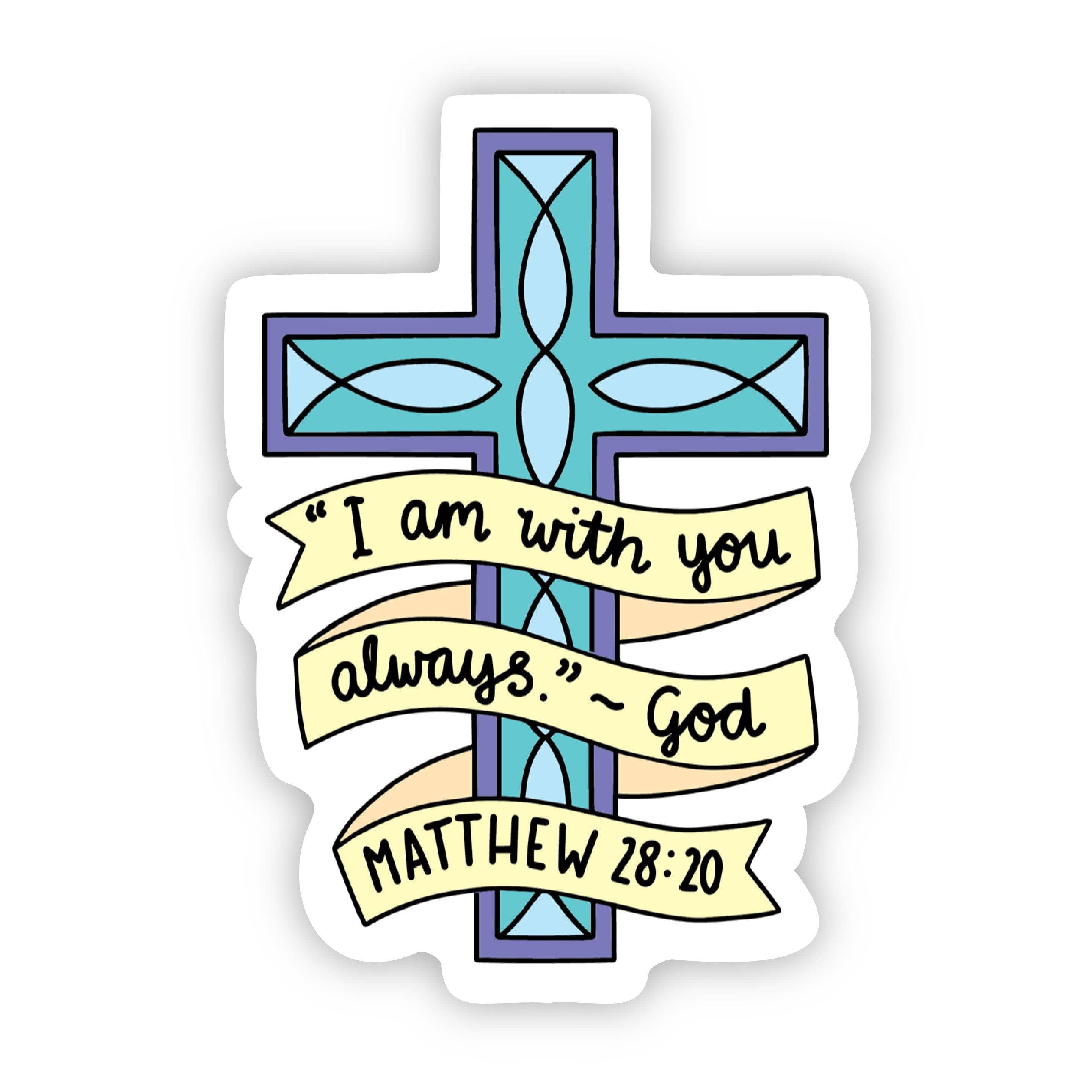  I am with you always cross sticker、mySite、elrpsem3k