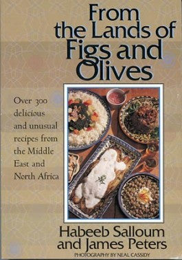 From the Land of Figs and Olives: Over 300 Delicious and Unusual Recipes from the Middle East and North Africa、mySite、topwebapps