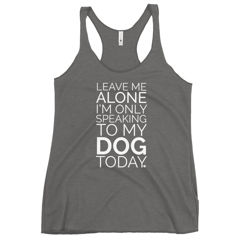 Leave Me Alone Dog Tank、mySite、camillekostekn