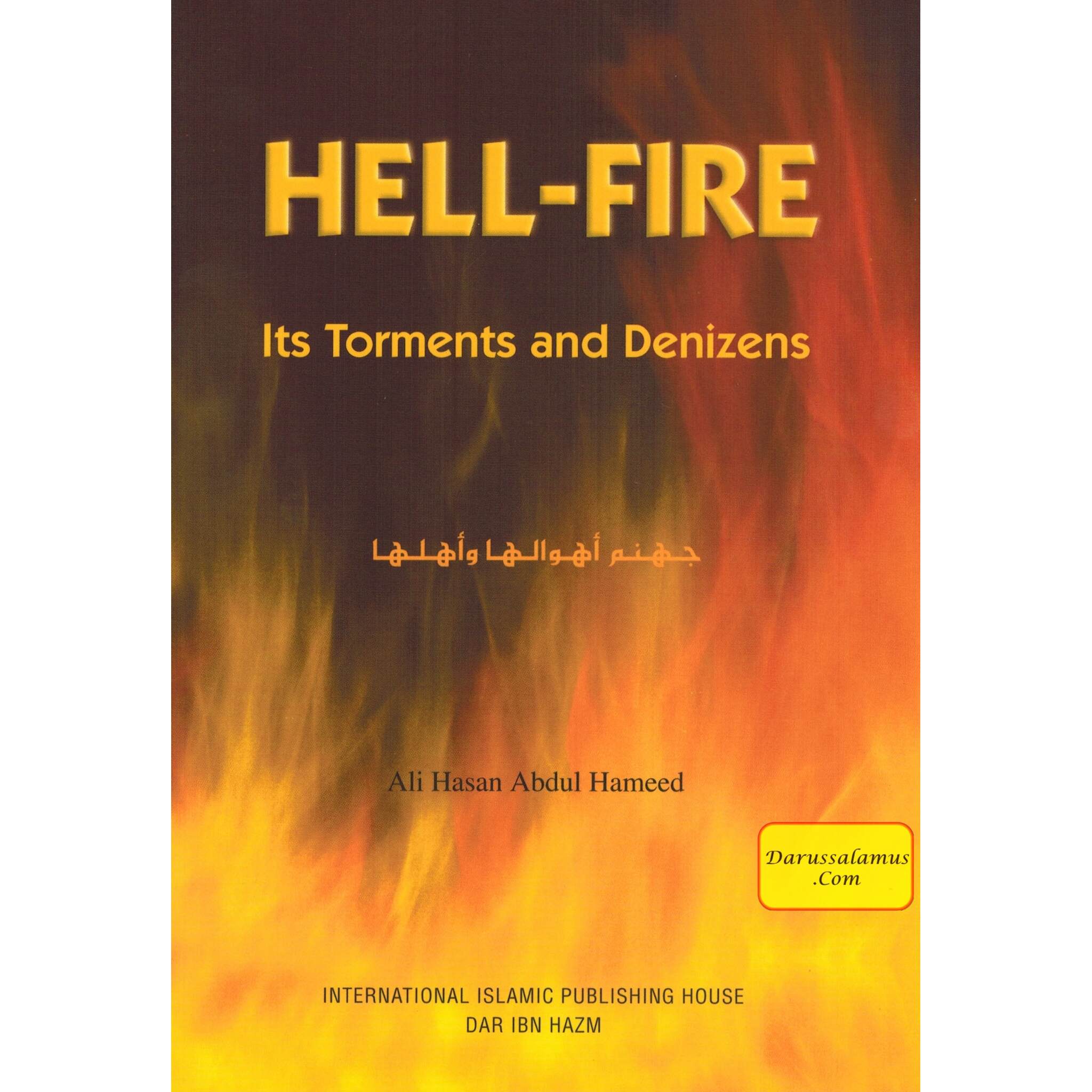 Hell Fire Its Torments and Denizens By Ali Hasan Abdul Hameed、mySite、topwebapps