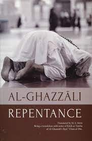 Al-Ghazali: Repentance; Kitab al-Tawba (From Ihya Ulum Al-Din)、mySite、topwebapps