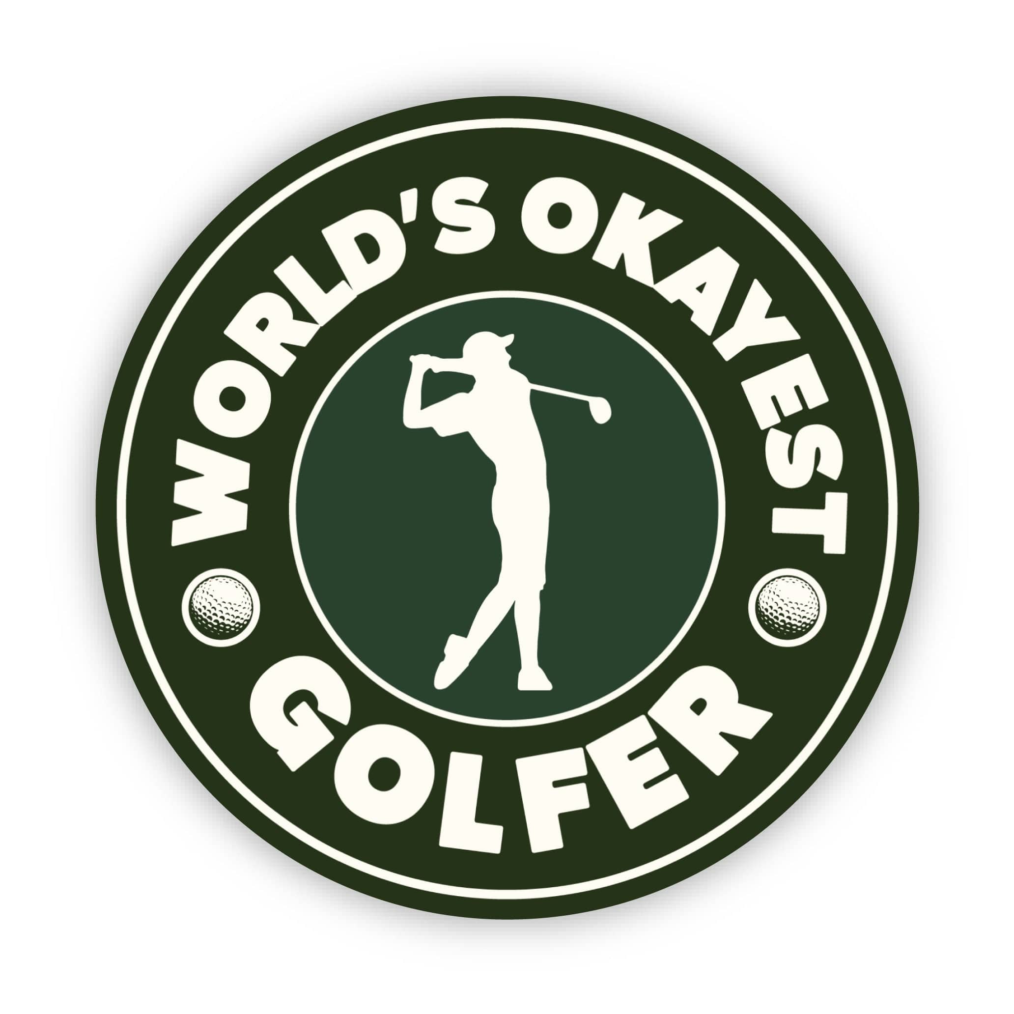  World's Okayest Golfer Sticker、mySite、ghnorth