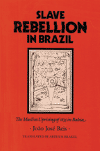 Slave Rebellion in Brazil: Muslim Uprising of 1835、mySite、topwebapps