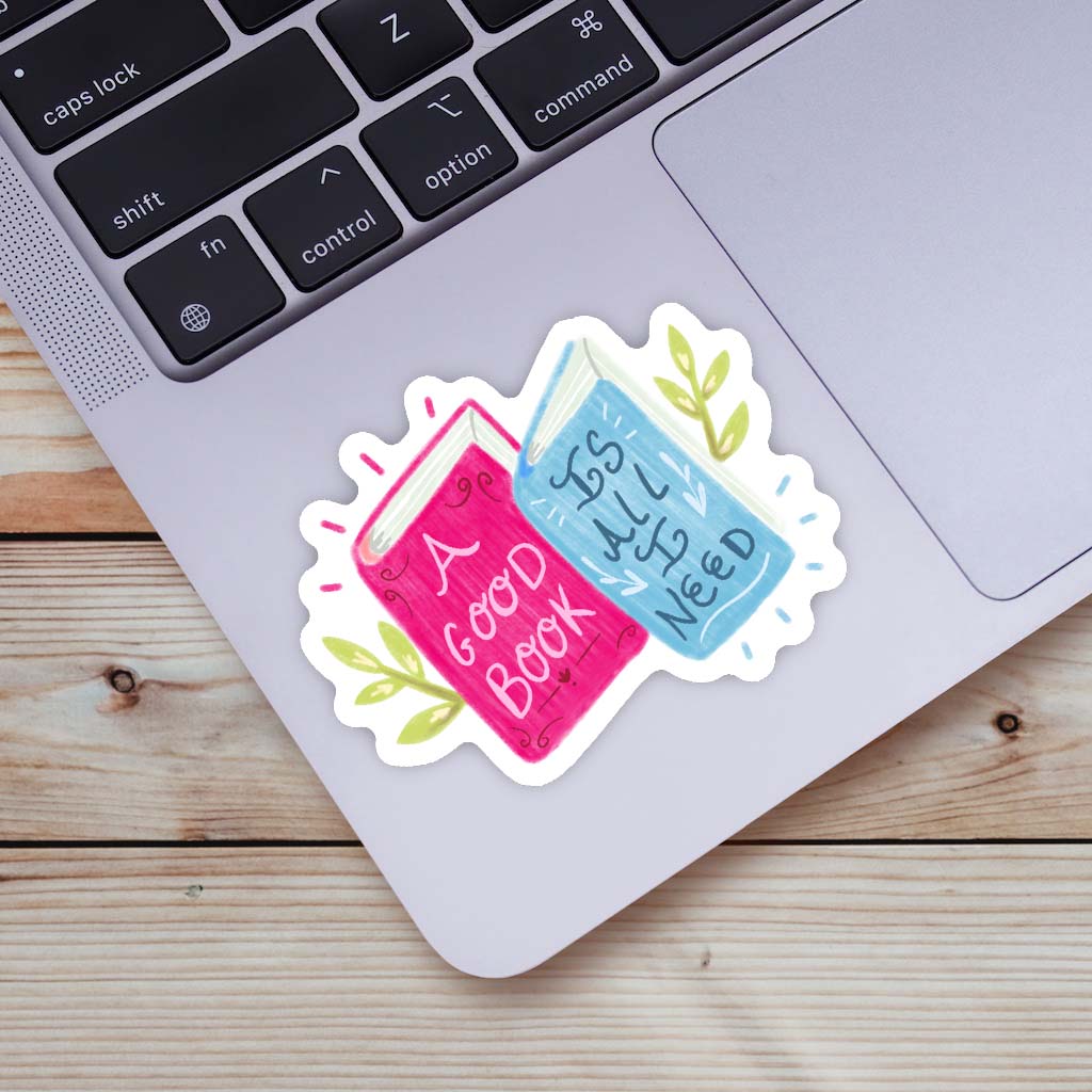  A Good Book Is All I Need Sticker、mySite、ghnorth
