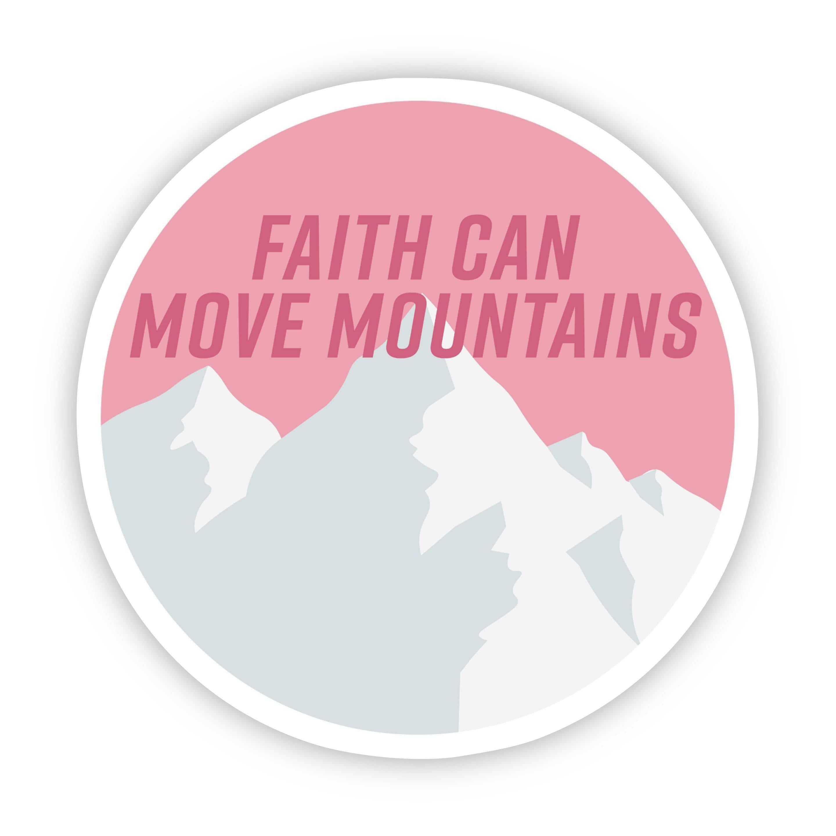  Faith Can Move Mountains Pink Sticker、mySite、elrpsem3k