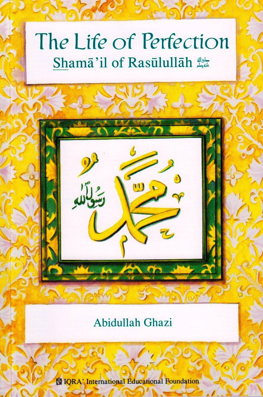 The Life of Perfection - Shamail of Rasulullah、mySite、topwebapps