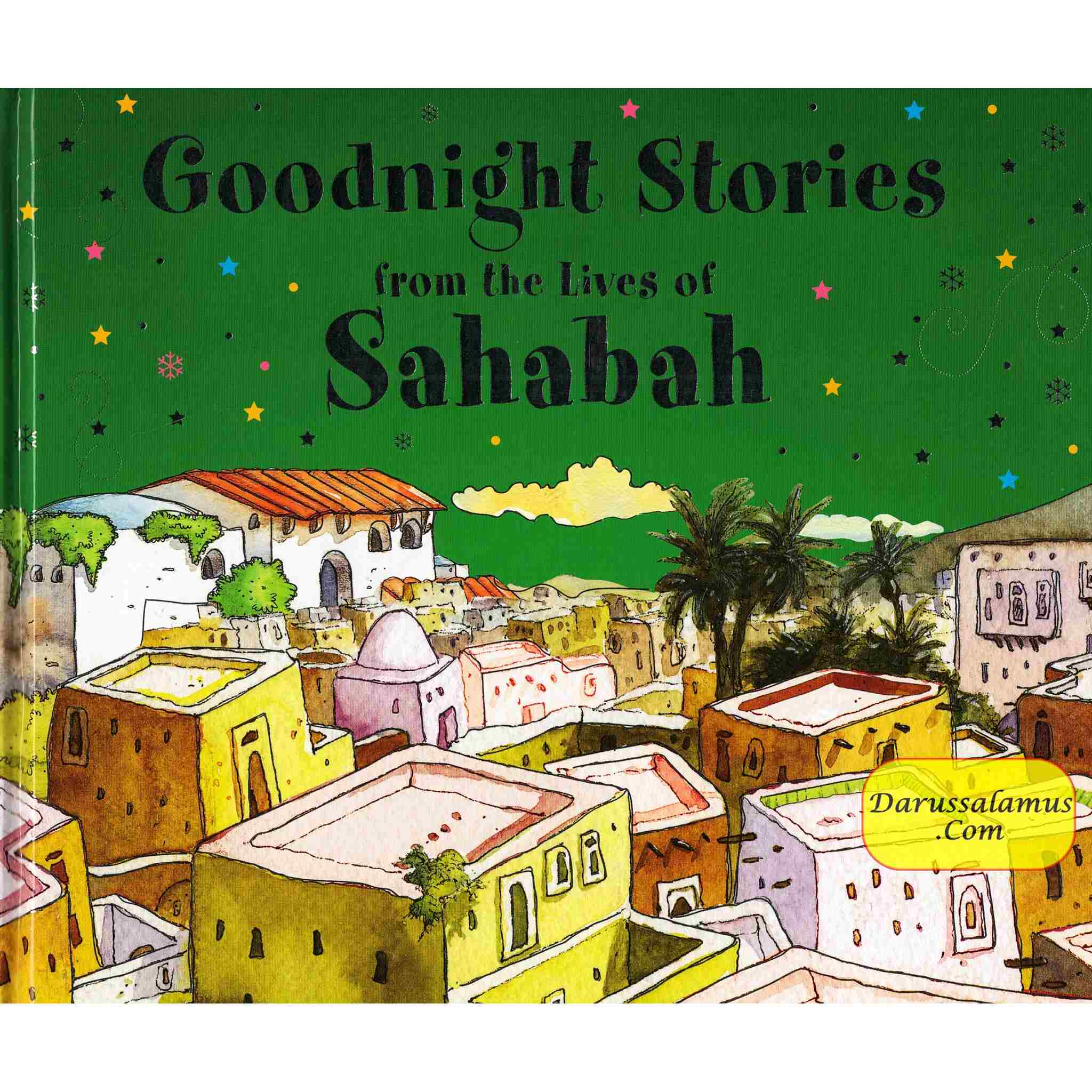 Goodnight Stories From the Lives of Sahabah By Mohd. Harun Rashid、mySite、topwebapps