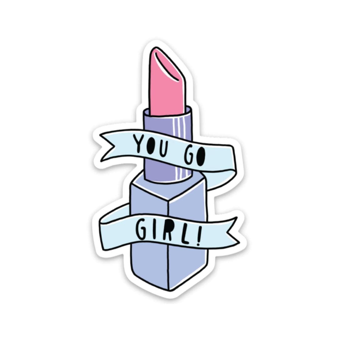  You Go Girl Sticker - Lipstick、mySite、elrpsem3k