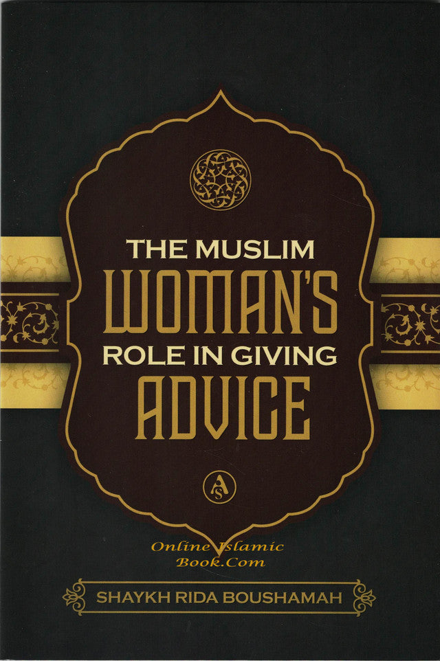 The Muslim Woman's Role in Giving Advice、mySite、topwebapps