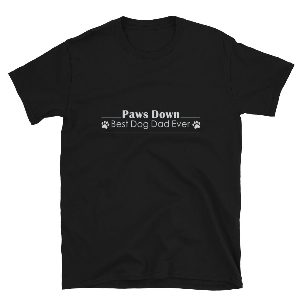 Paws Down Best Dog Dad Ever T-Shirt、mySite、camillekostekn