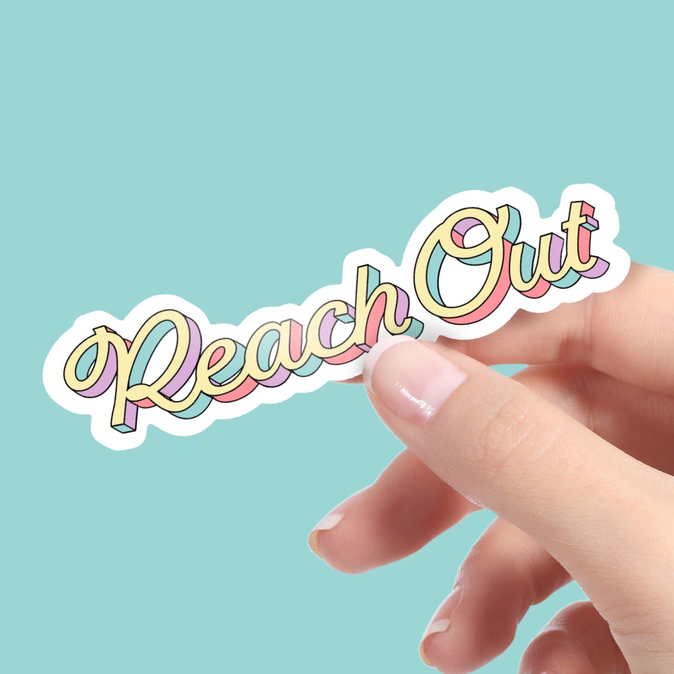  Reach Out Mental Health Sticker、mySite、elrpsem3k