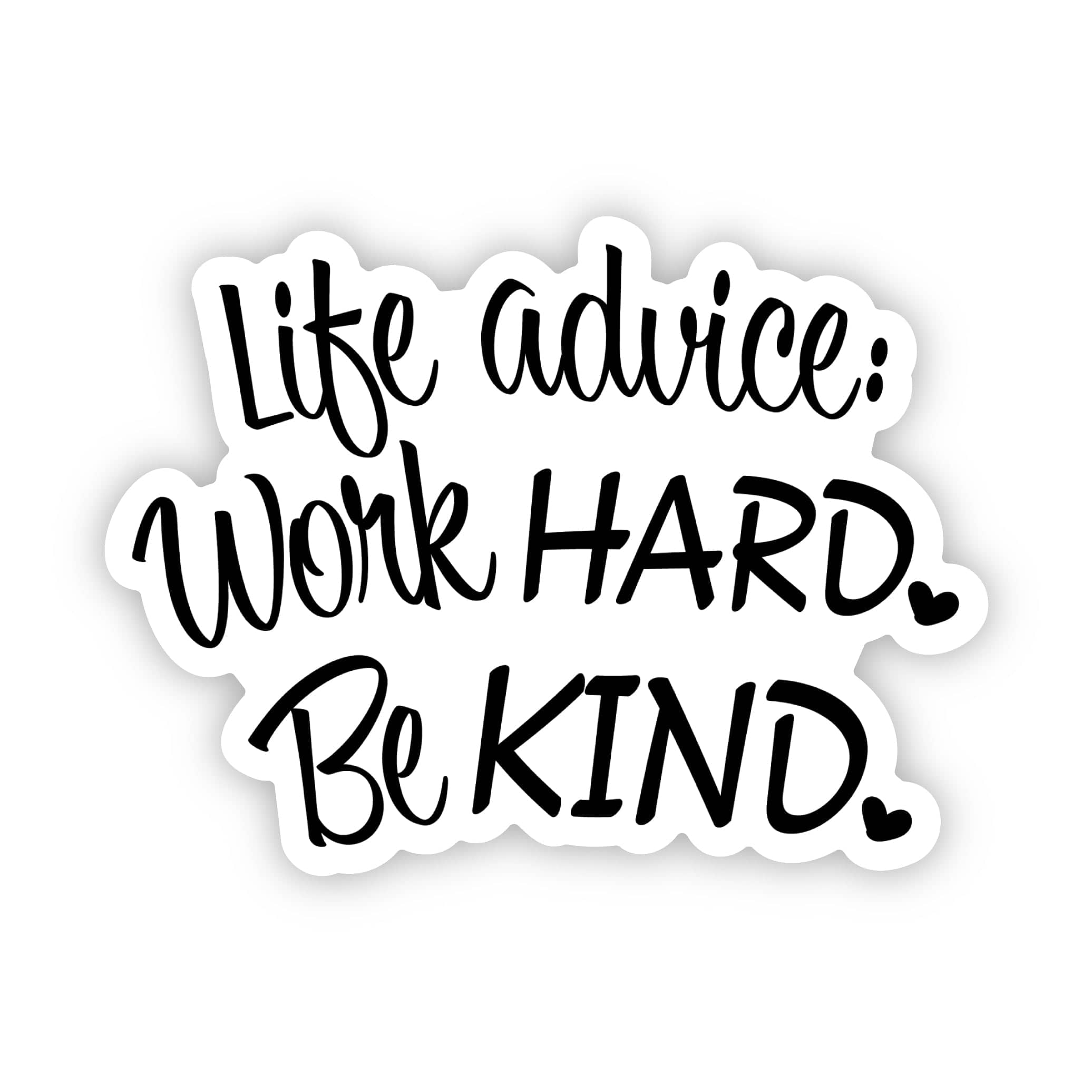  Life advice: Work hard. Be kind.、mySite、ghnorth