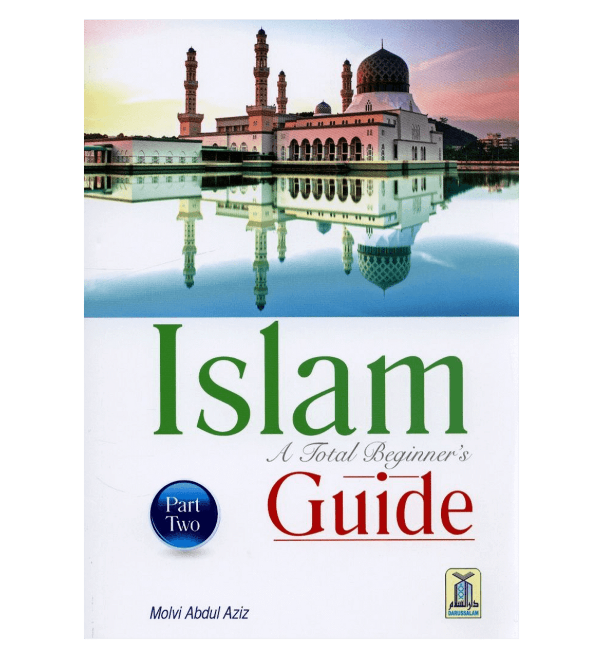 Islam: A Total Beginner's Guide (Part two)、mySite、topwebapps