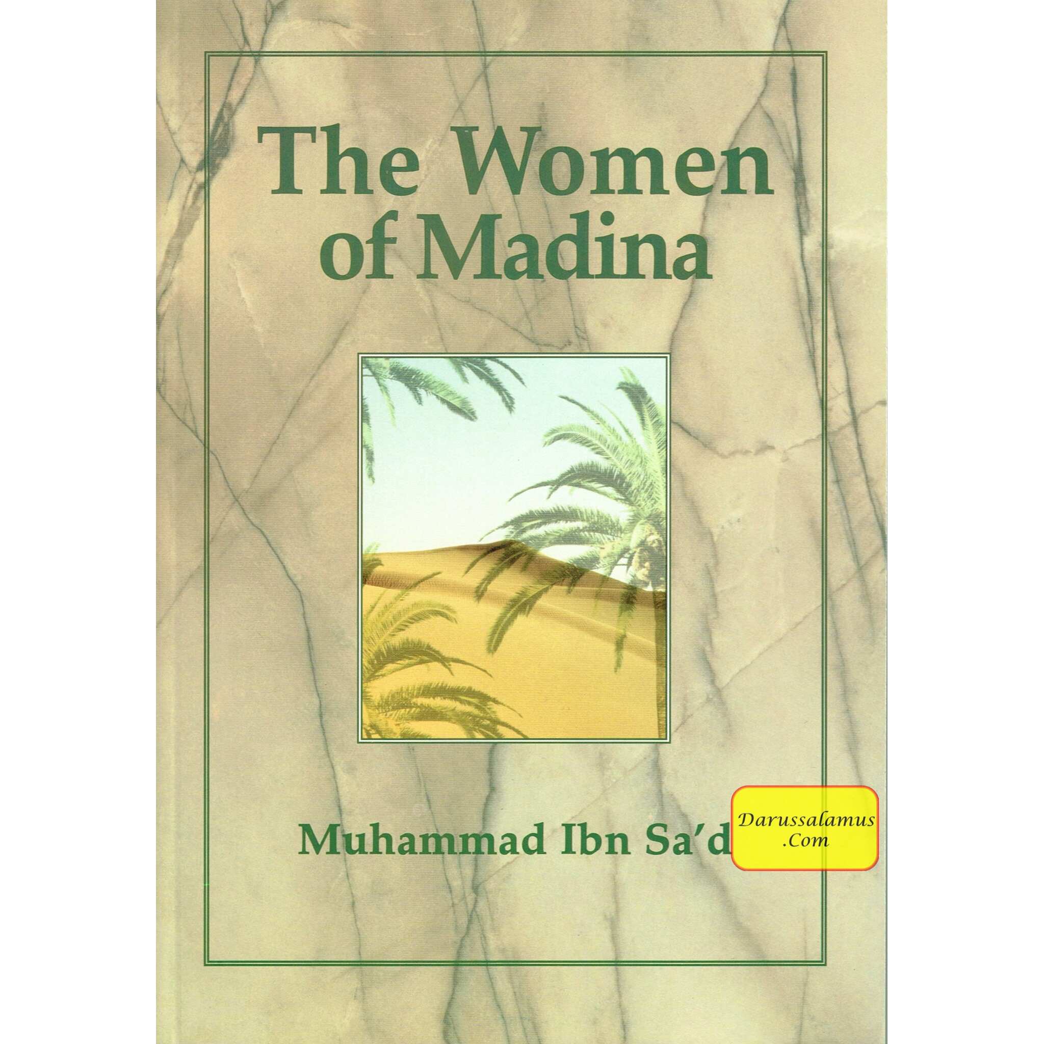 The Women of Madina By Muhammad ibn Sa'd、mySite、topwebapps