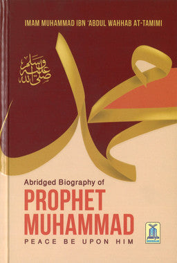 Abridged Biography of Prophet Muhammad Peace be upon Him、mySite、topwebapps