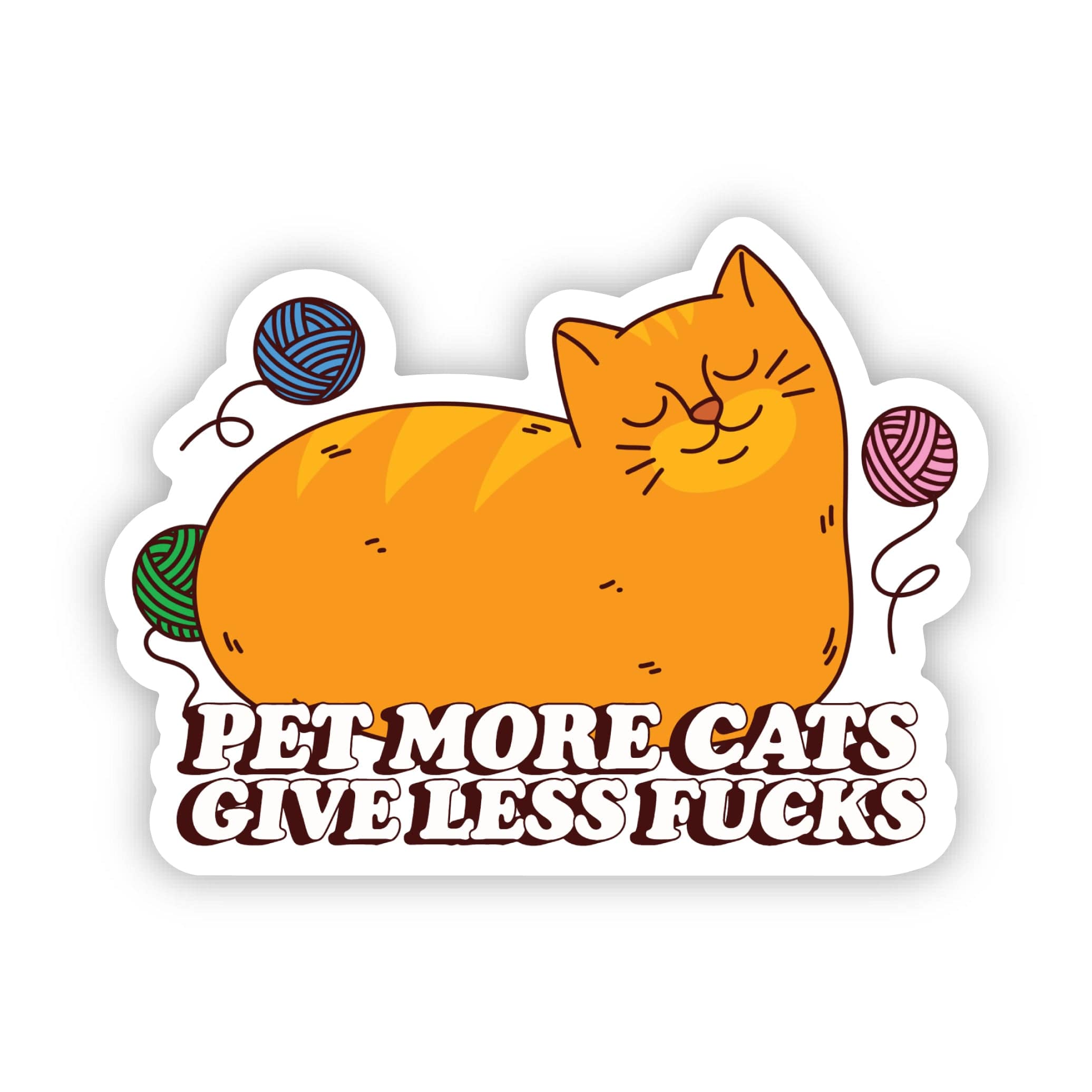 Pet More Cats, Give Less F**ks Sticker、mySite、elrpsem3k
