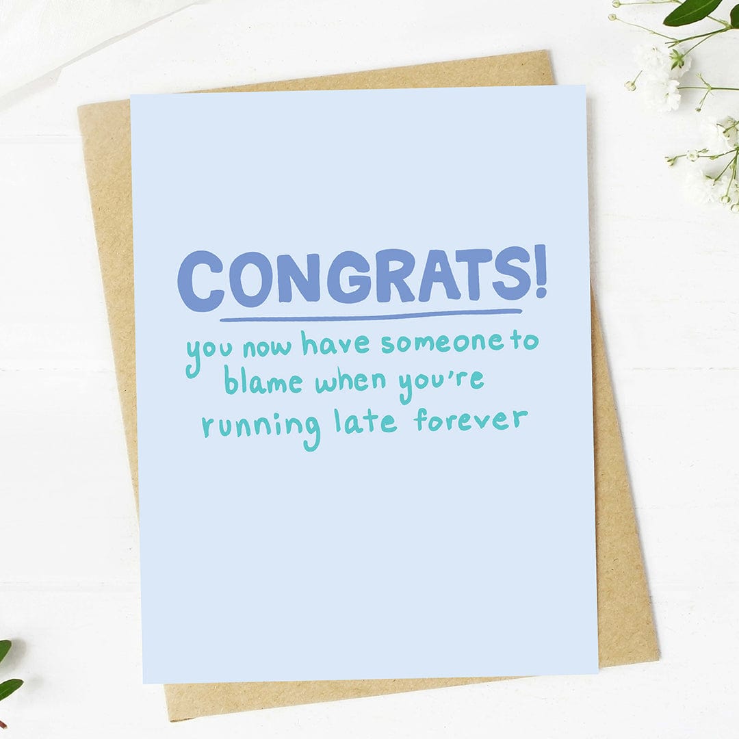  Someone to blame when you're running late Wedding Card、mySite、ghnorth
