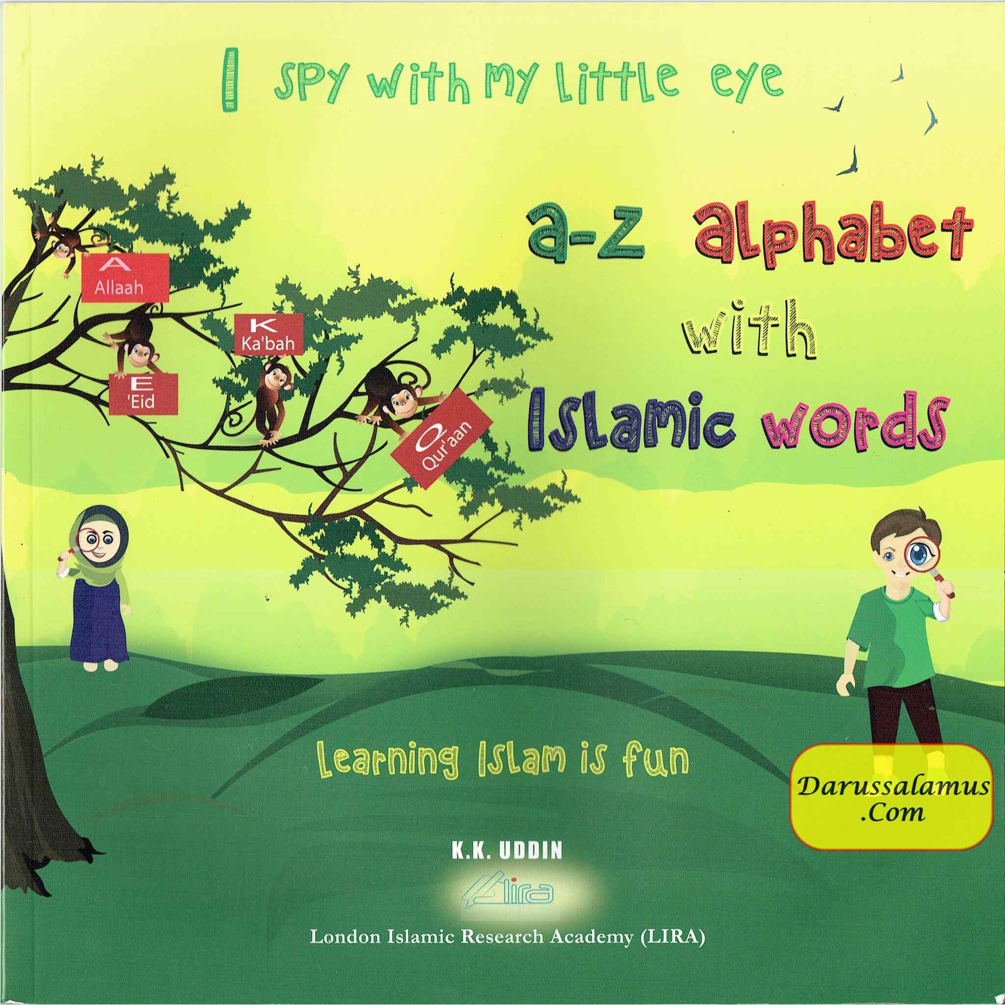 I spy with my little eye (A-Z Alphabet with Islamic words) By K K Uddin、mySite、topwebapps