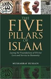 The Five Pillars of Islam Laying the Foundations of Divine Love and Service to Humanity、mySite、topwebapps