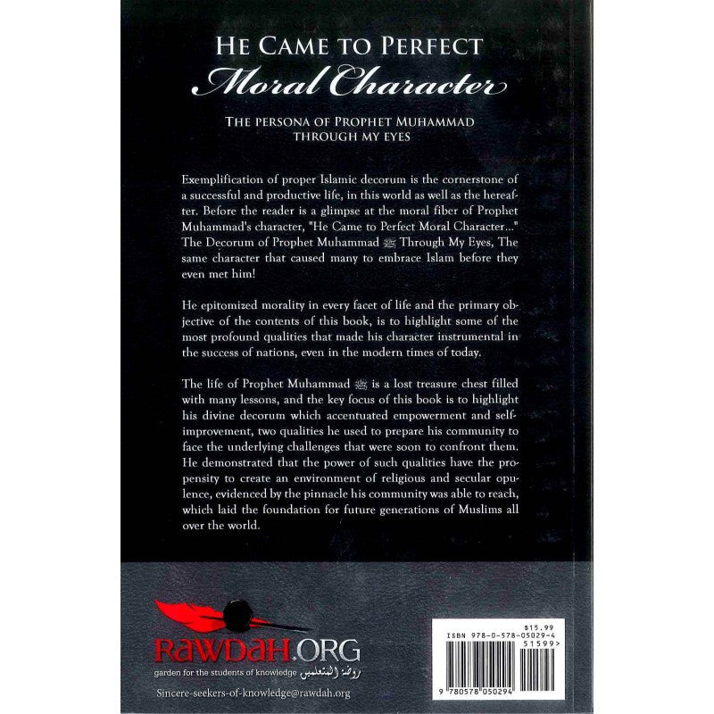 He Came to Perfect Moral Character By Abu Azzubair Shadeed Muhammad Rhajan Malik Couram、mySite、topwebapps