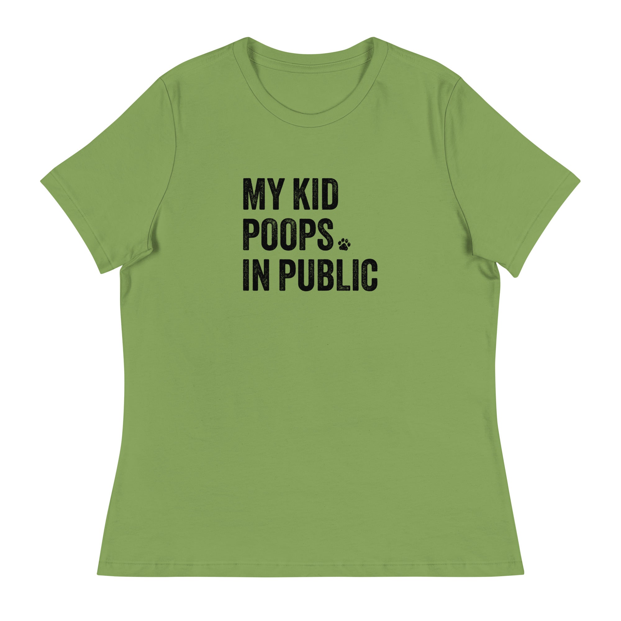 My Kid Poops In Public Women's Relaxed T-Shirt、mySite、camillekostekn