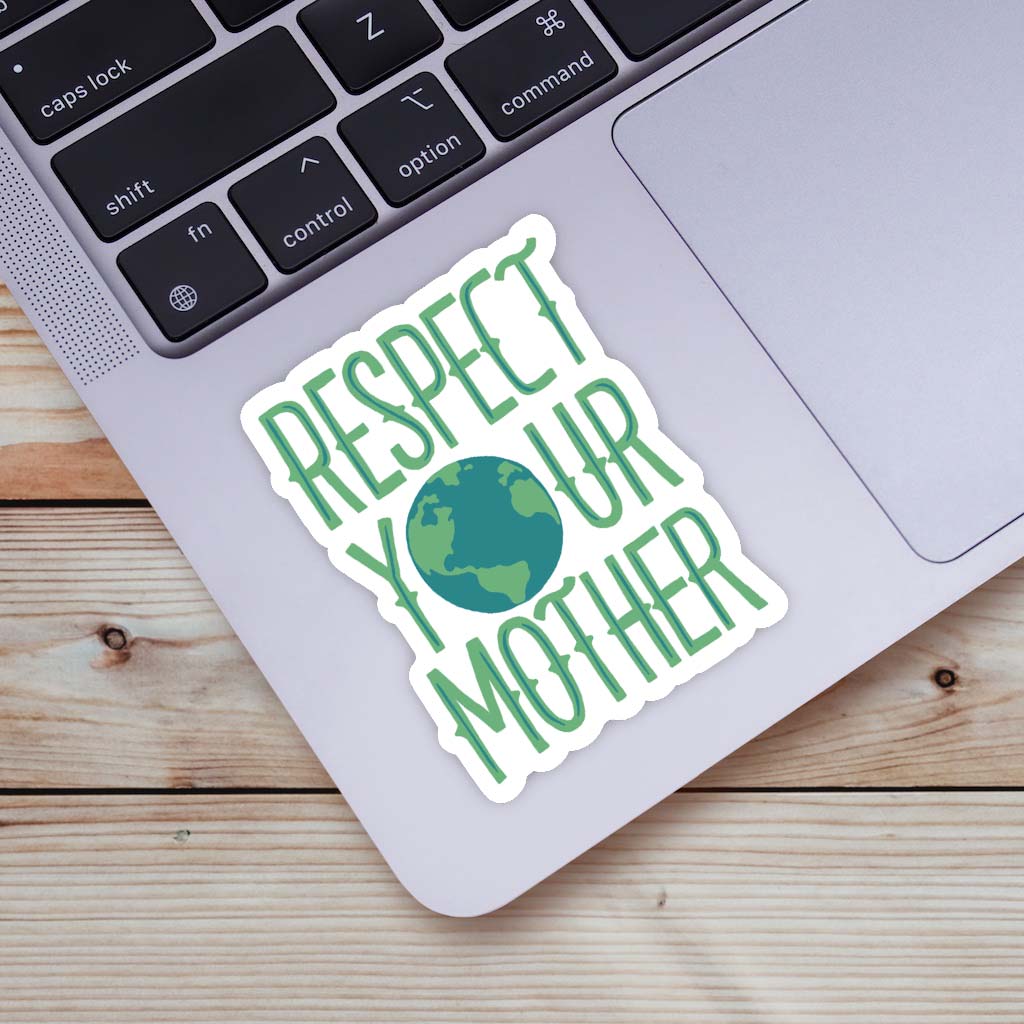  Respect Your Mother Nature Sticker、mySite、elrpsem3k