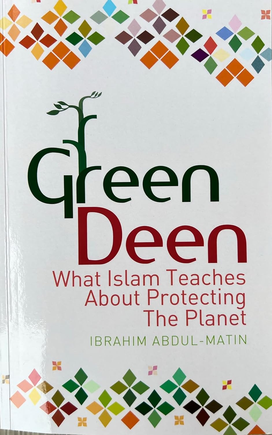 Green Deen: What Islam Teaches About Protecting the Planet、mySite、topwebapps
