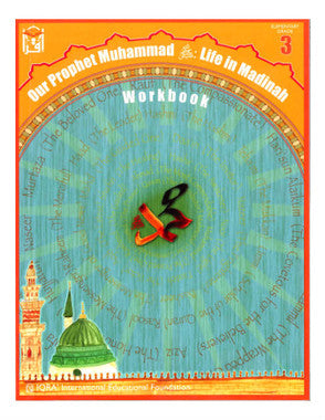 Our Prophet Muhammad-Life in Madinah - Work Book 3、mySite、topwebapps
