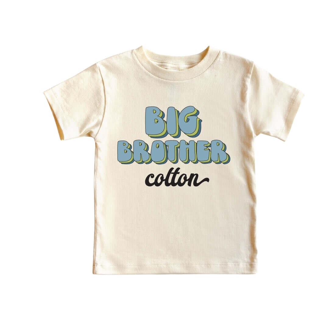  Personalized Big Brother Name Script Tee | Natural、mySite、layawaytickets