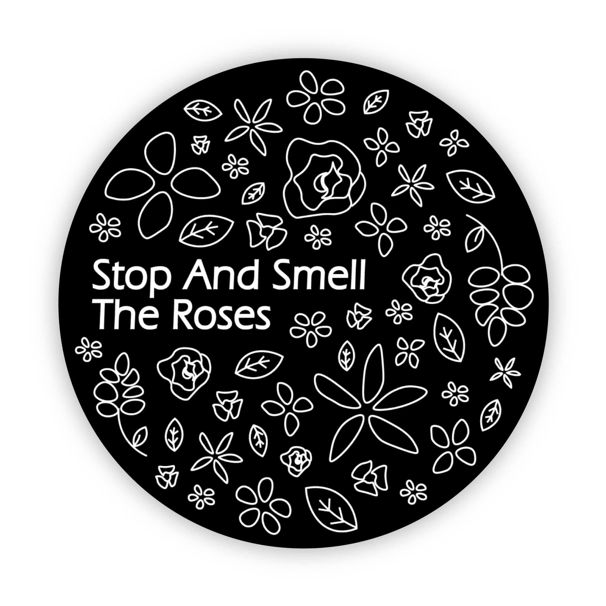 Stop And Smell The Roses Black Circle Sticker、mySite、elrpsem3k