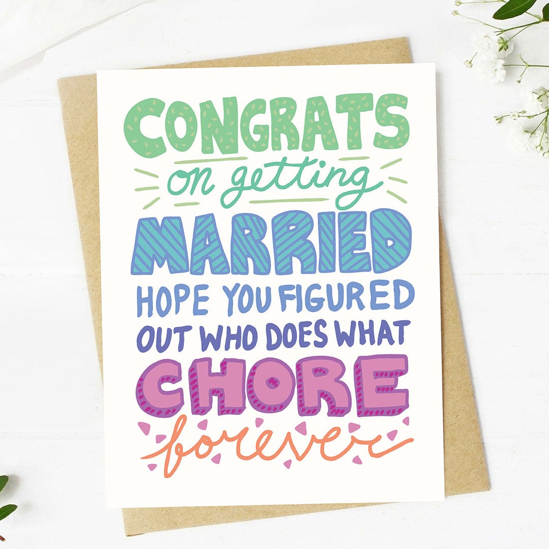  Hope you figured out who does what chore Wedding Card、mySite、ghnorth