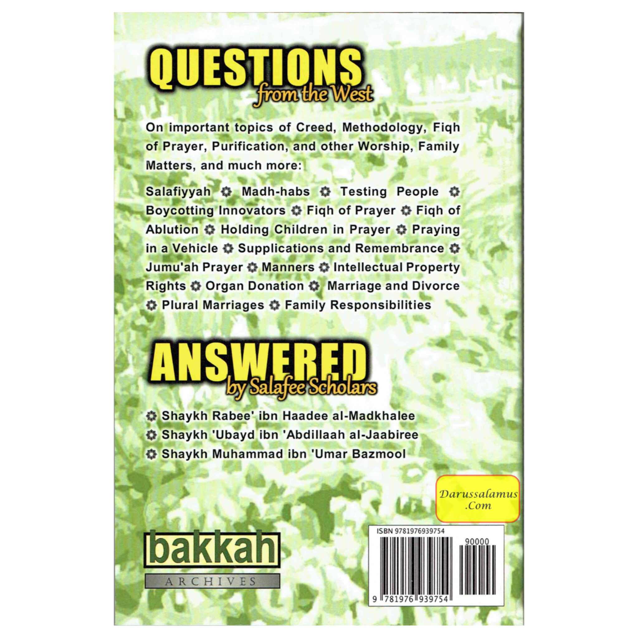 Questions From the West Answered by Salafee Scholars: Shaykh Rabee', Shaykh 'Ubayd, and Shaykh Muhammad Bazmool、mySite、topwebapps
